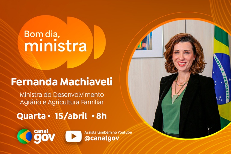Fernanda Machiaveli aborda políticas de crédito rural e reforma agrária nesta quarta (15) — Agência Gov