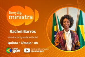 Avanços em titulações quilombolas são tema do 'Bom Dia, Ministra' com Rachel Barros — Agência Gov