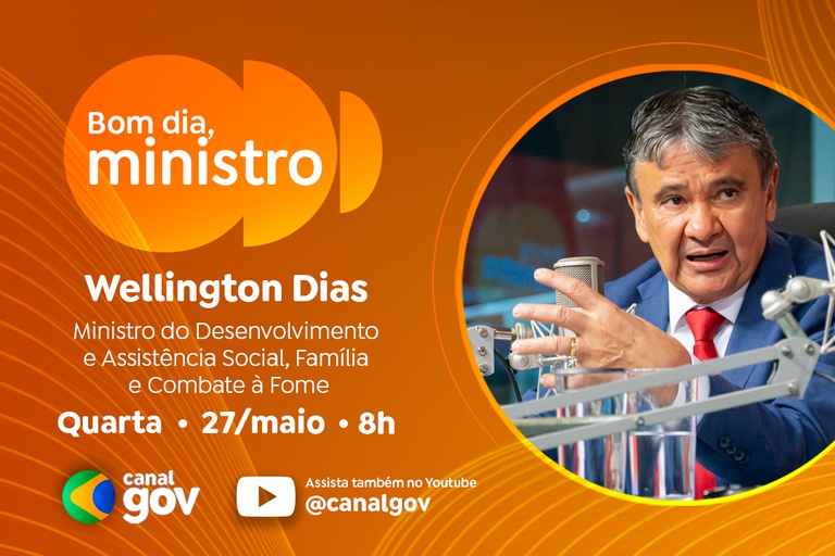 Dias destaca impacto do Bolsa Família na vida de milhões de brasileiros nesta quarta (27/5) — Agência Gov