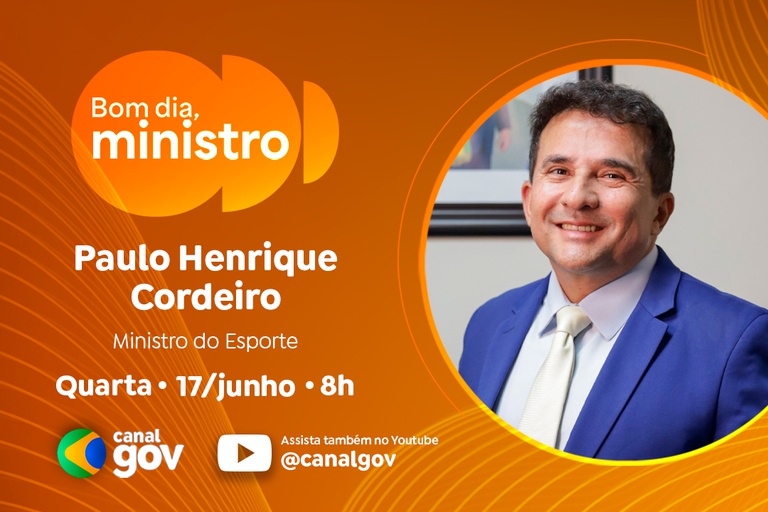 Paulo Henrique Cordeiro detalha Lei Geral da Copa Feminina no ‘Bom Dia, Ministro’ — Agência Gov