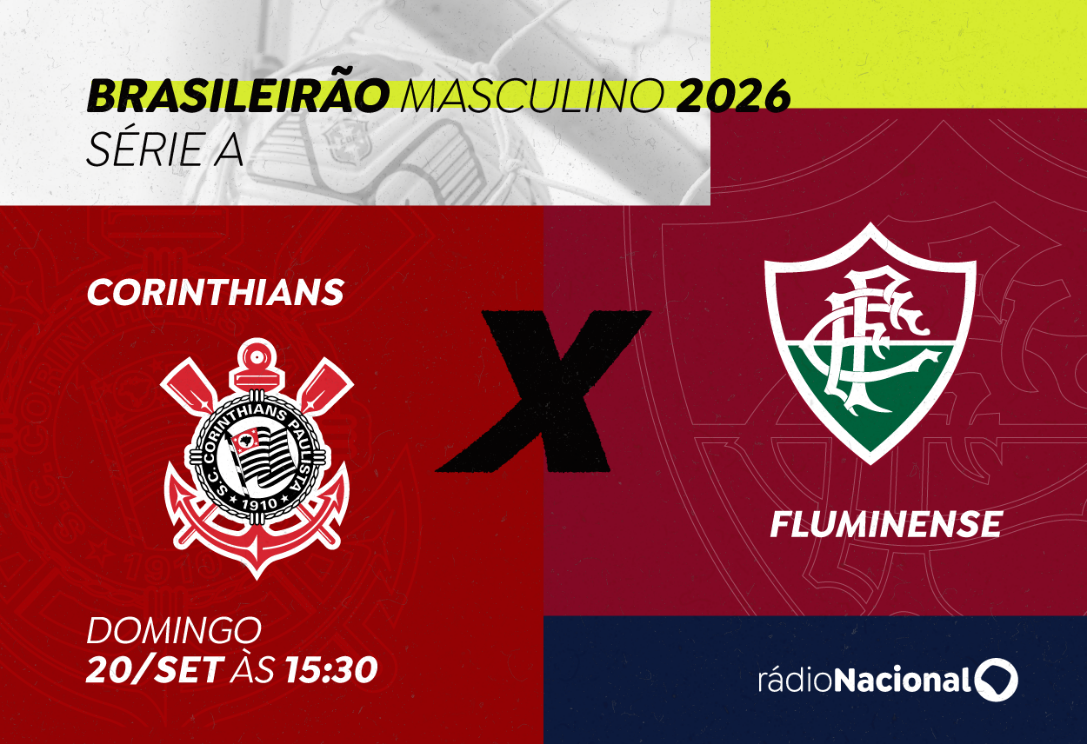 Rádio Nacional transmite Corinthians x Fluminense pelo Brasileirão neste domingo (20) — Agência Gov